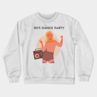 80's Dance Party Crewneck Sweatshirt